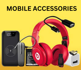 MOBILE ACCESSORIES