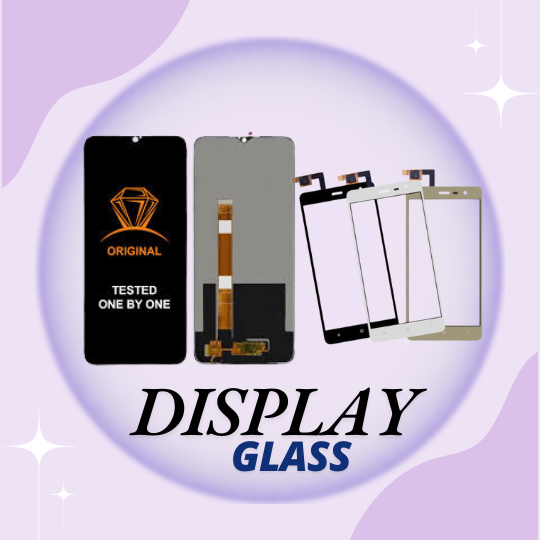 DISPLAY & GLASS